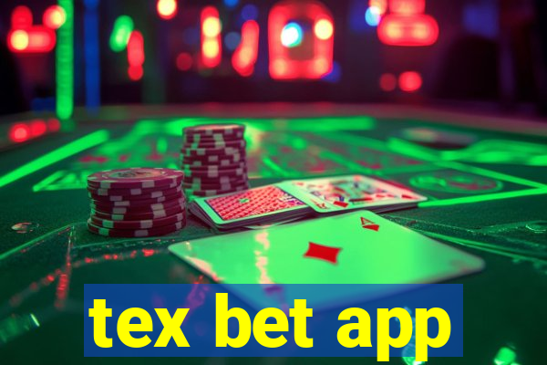 tex bet app