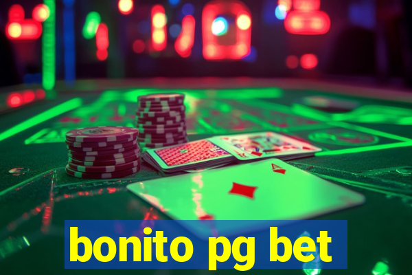 bonito pg bet