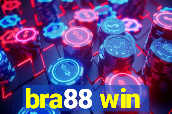 bra88 win