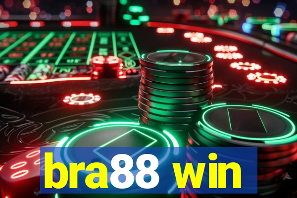 bra88 win