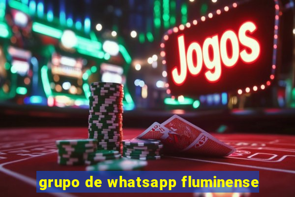 grupo de whatsapp fluminense