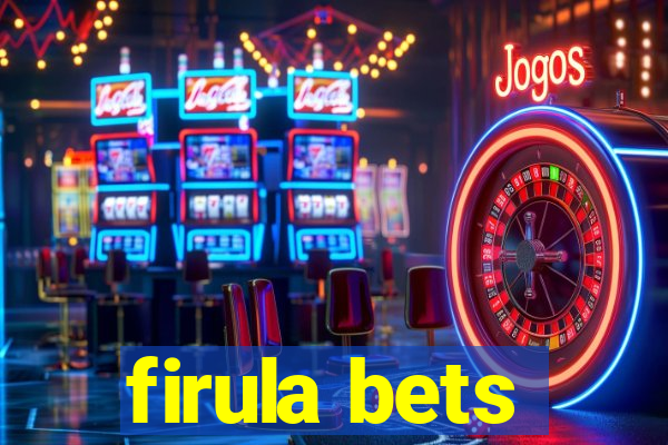 firula bets