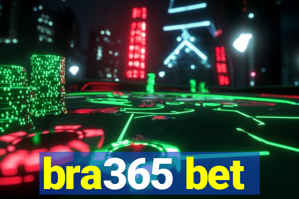 bra365 bet