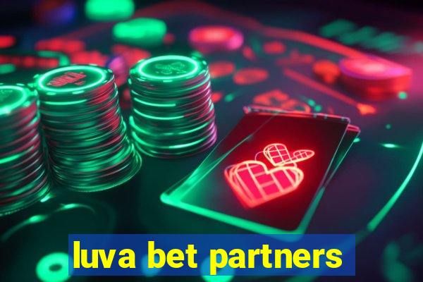 luva bet partners