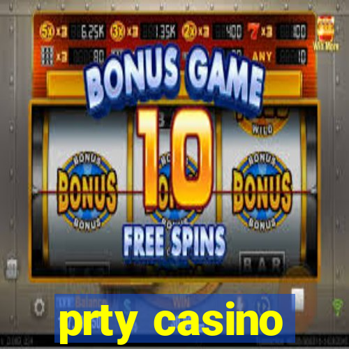 prty casino