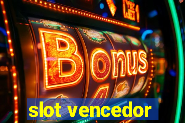 slot vencedor