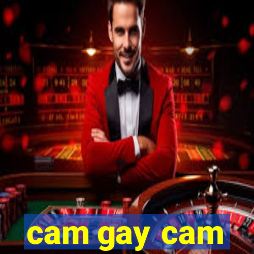 cam gay cam