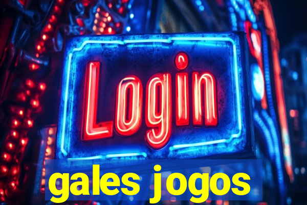 gales jogos