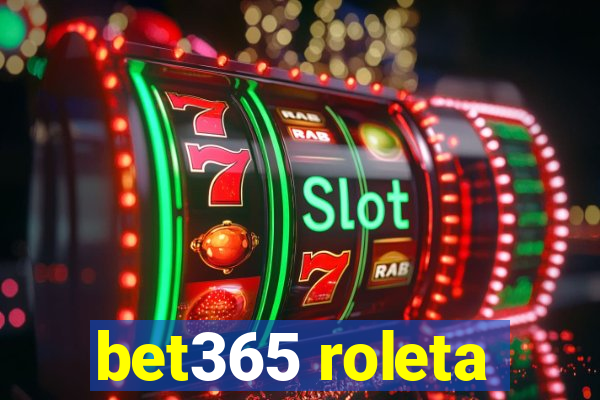 bet365 roleta