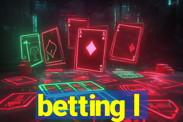 betting l