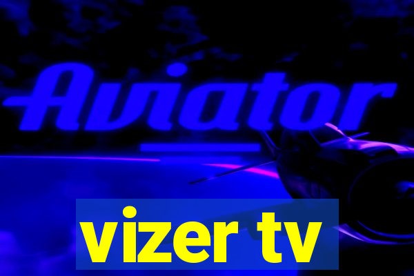 vizer tv