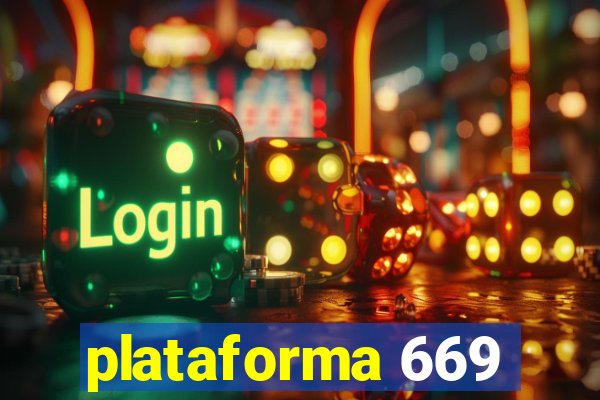 plataforma 669