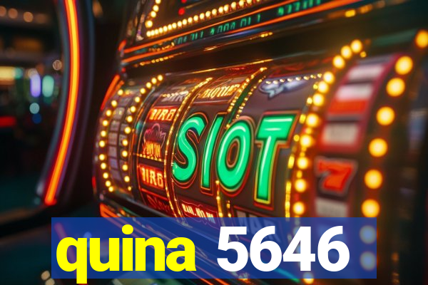 quina 5646