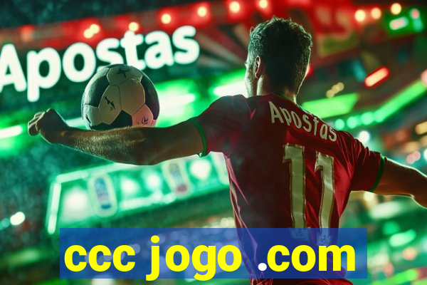 ccc jogo .com