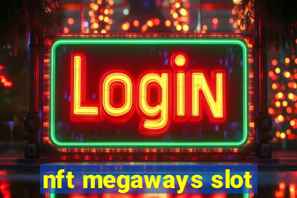 nft megaways slot