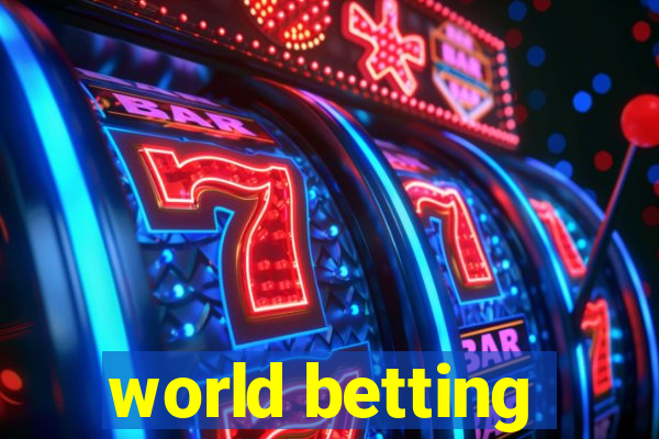 world betting