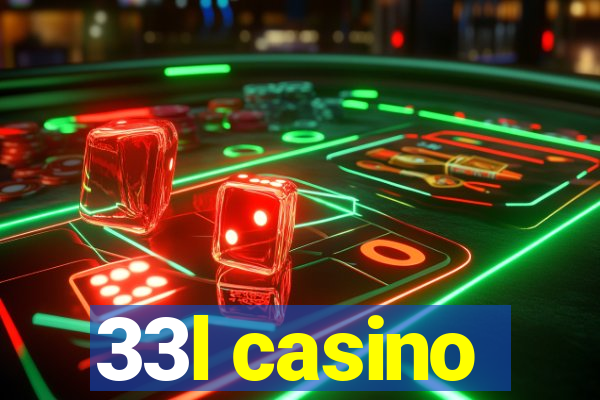 33l casino