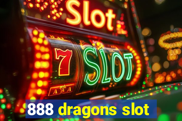 888 dragons slot