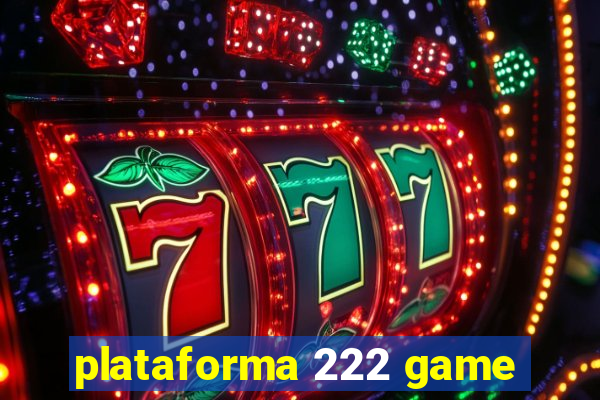 plataforma 222 game