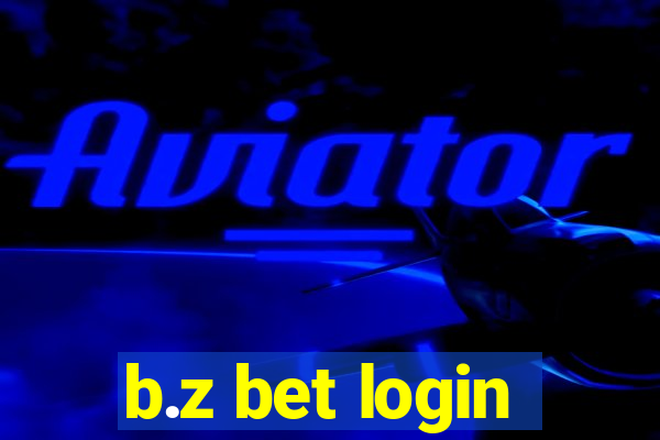 b.z bet login