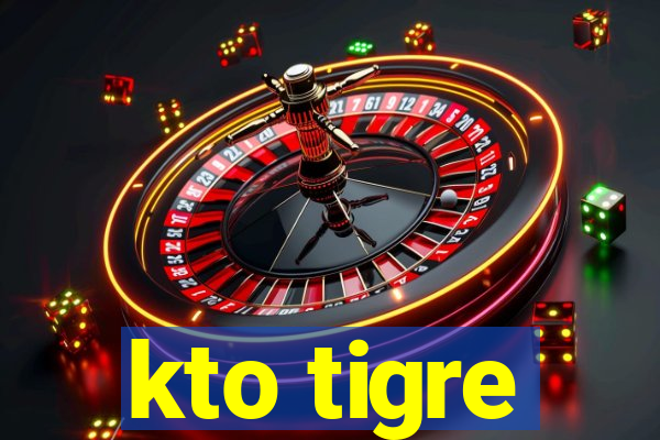 kto tigre