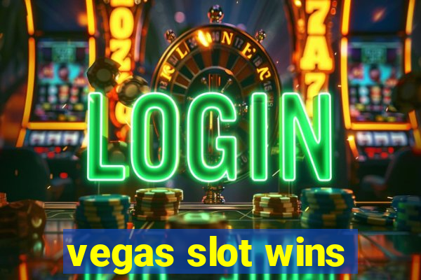 vegas slot wins