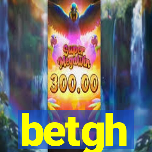 betgh