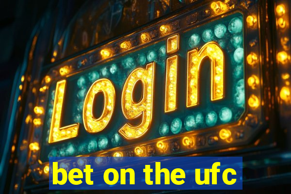 bet on the ufc