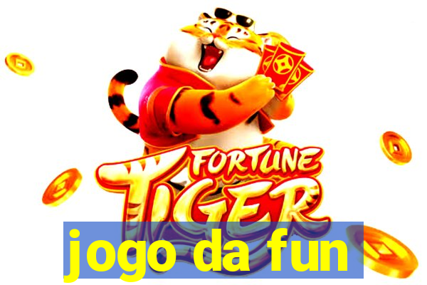 jogo da fun