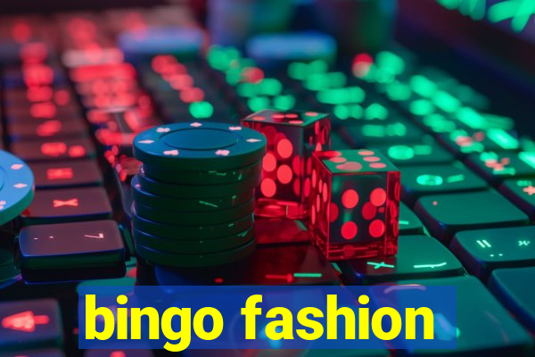 bingo fashion