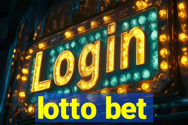 lotto bet