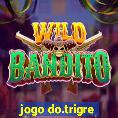 jogo do.trigre