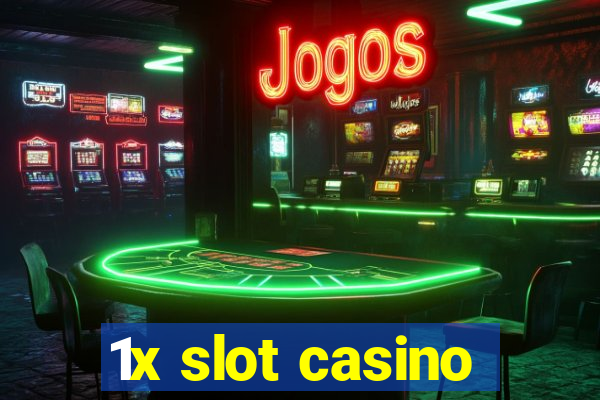 1x slot casino