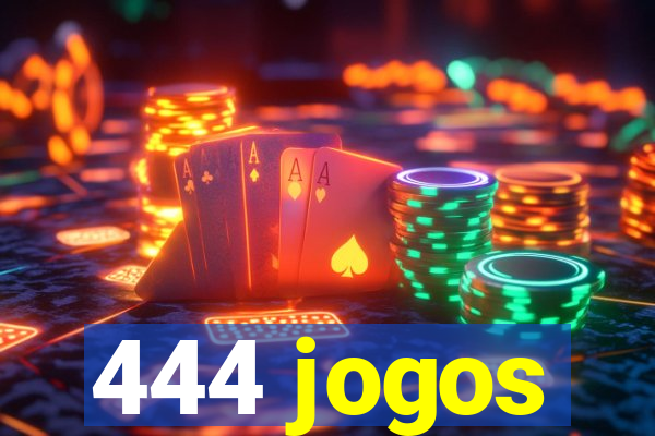 444 jogos