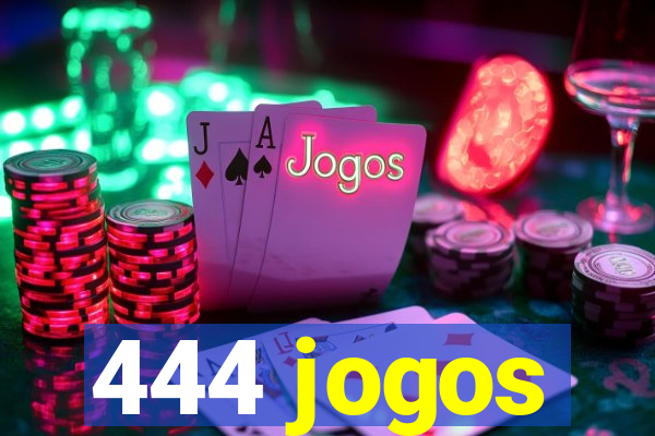 444 jogos