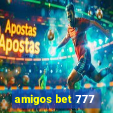 amigos bet 777