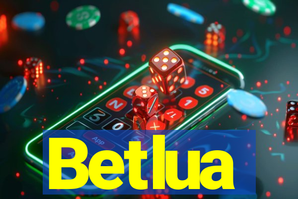 Betlua