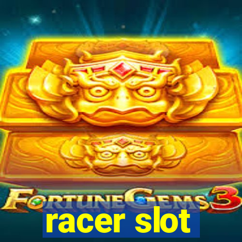 racer slot