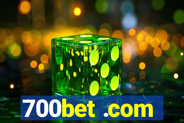 700bet .com