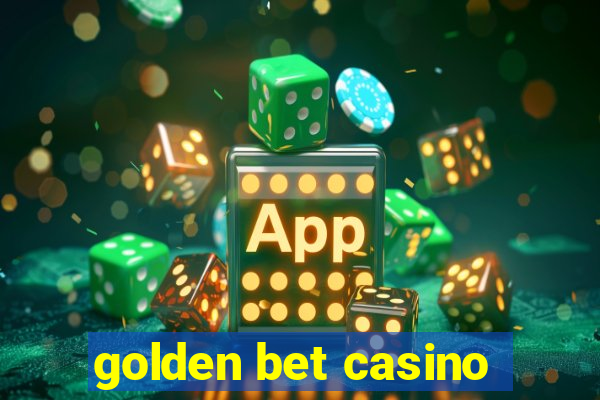 golden bet casino