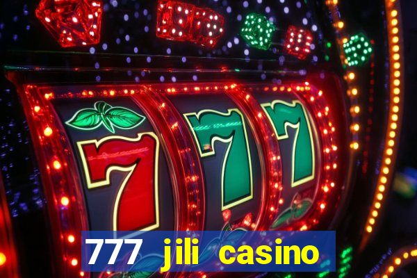 777 jili casino online slot ox