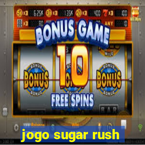 jogo sugar rush