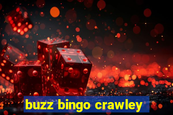 buzz bingo crawley