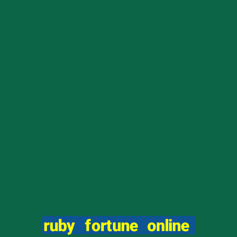 ruby fortune online casino system requirements