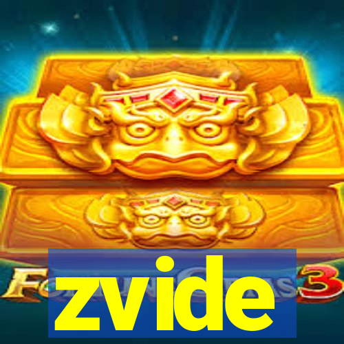 zvide