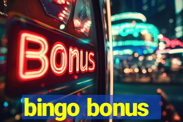 bingo bonus