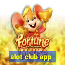 slot club app