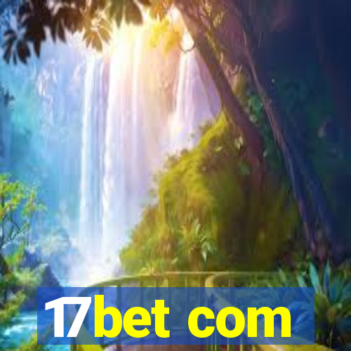 17bet com