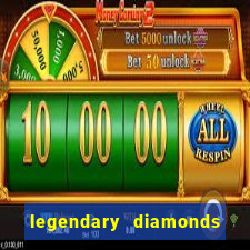 legendary diamonds slot free