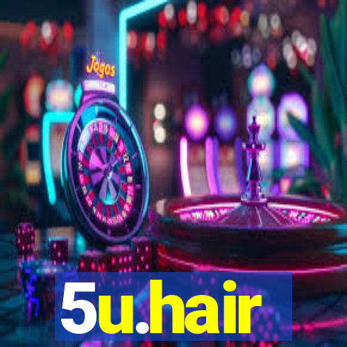 5u.hair